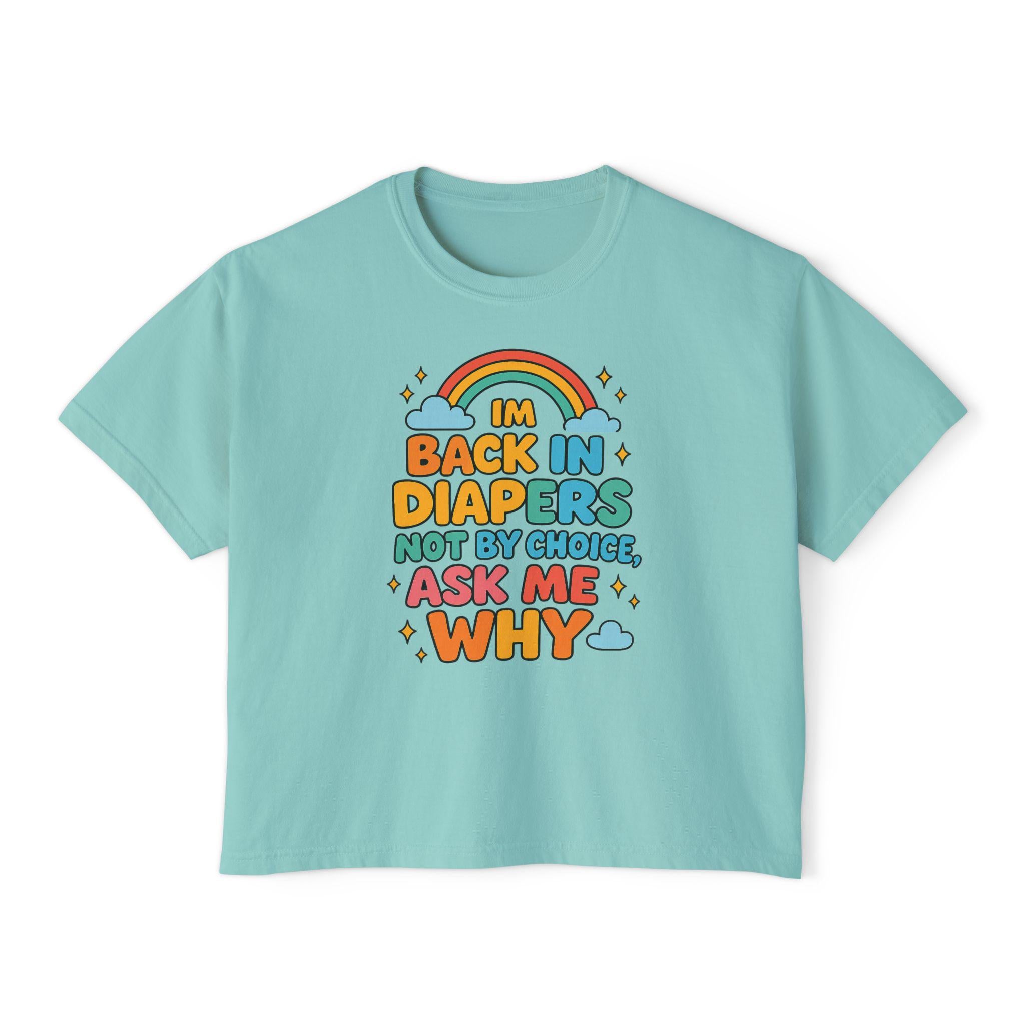 Back in Diapers Tee – Funny Little Space ABDL Shirt