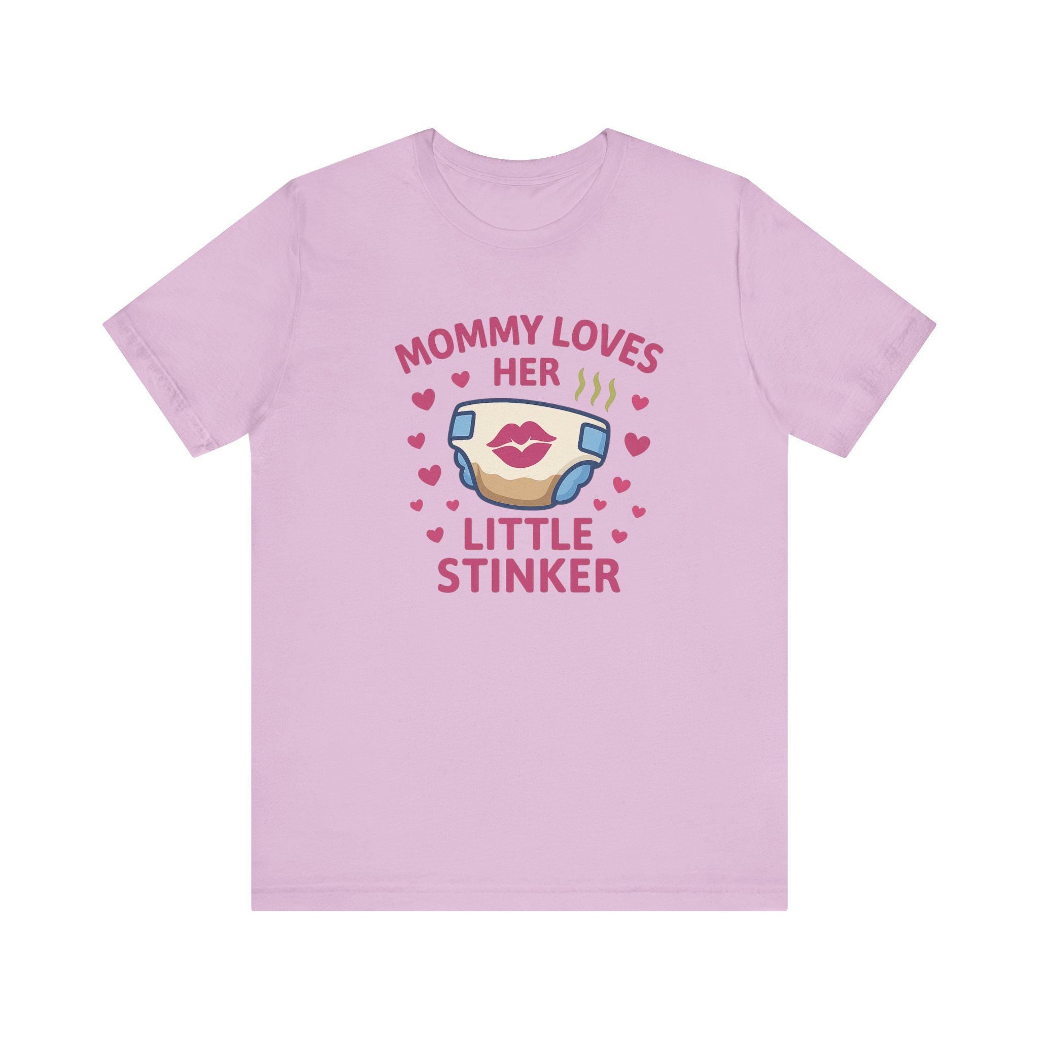 Mommy Loves Her Little Stinker T-Shirt