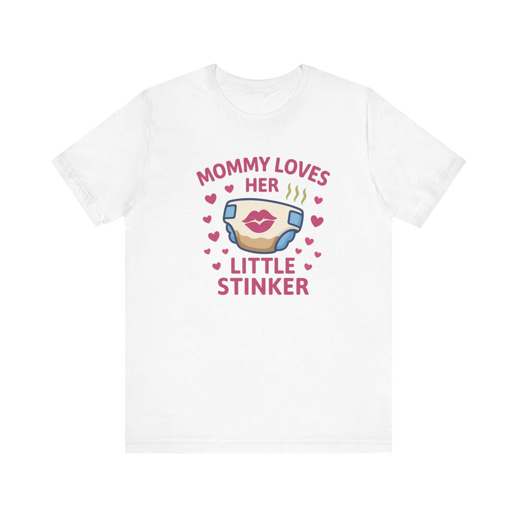 Mommy Loves Her Little Stinker T-Shirt