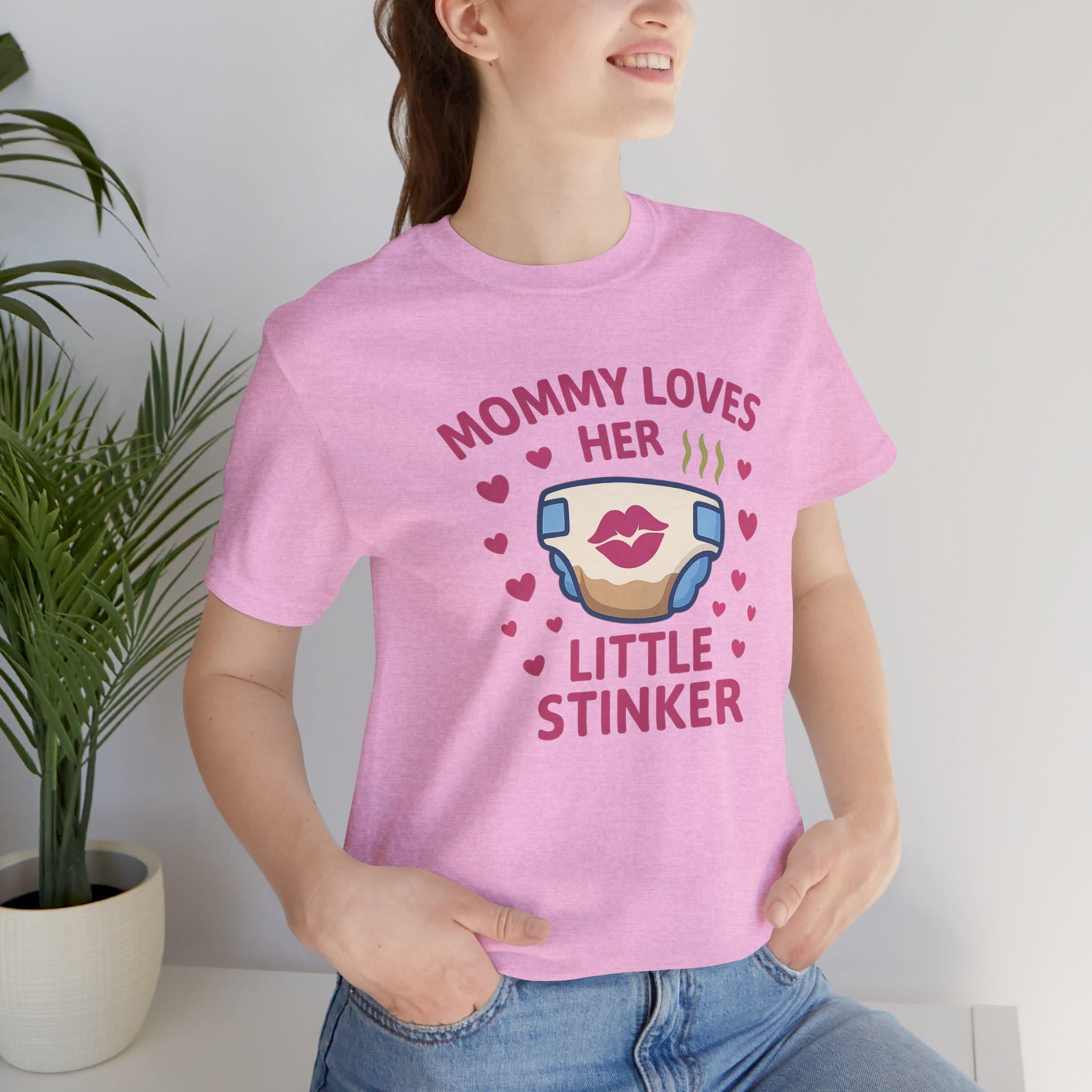 Mommy Loves Her Little Stinker T-Shirt