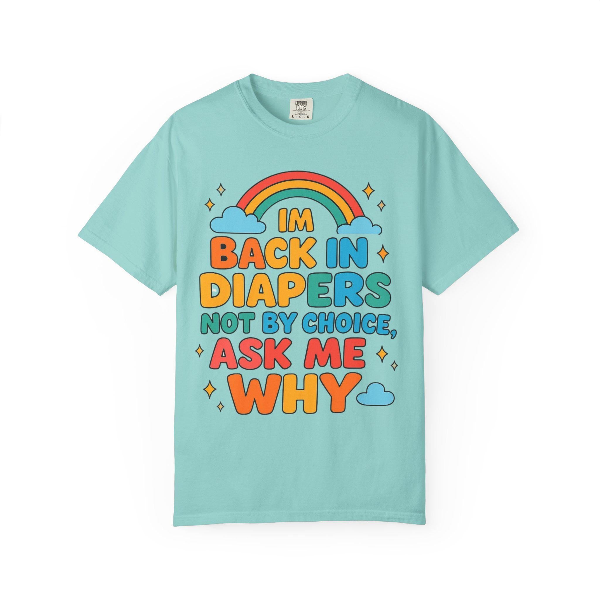 Funny ABDL T-Shirt, 'Back in Diapers' Humor Tee